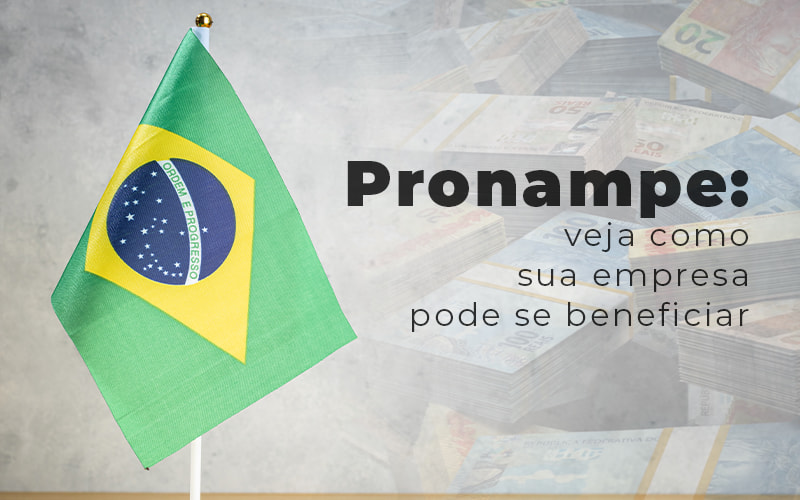 Pronampe Veja Como Sua Empresa Pode Se Beneficiar Blog - J L ASSESSORIA