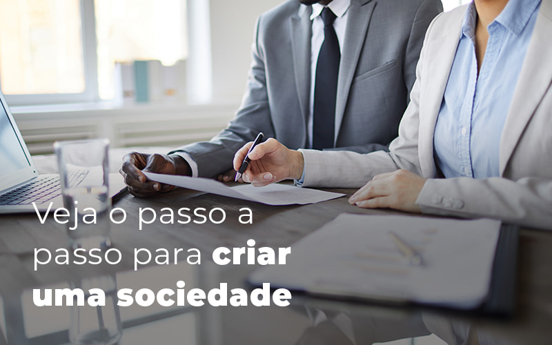 Veja O Passo A Passo Para Criar Uma Sociedade Blog (1) (1) - J L ASSESSORIA